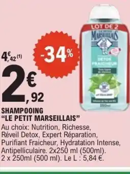 E.Leclerc LE PETIT MARSEILLAIS Shampooing offre