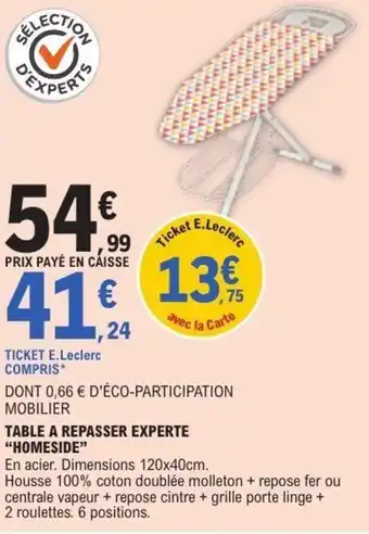 E.Leclerc HOMESIDE Table a repasser experte offre