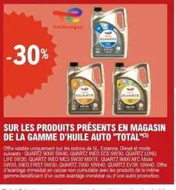 E.Leclerc TOTAL Sur les produits présents en magasin de la gamme d'huile auto offre
