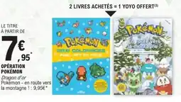 E.Leclerc Opération pokémon dragon d'or offre