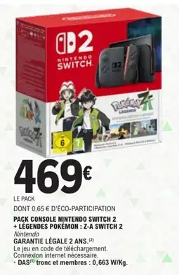 E.Leclerc Pack console nintendo switch 2 + légendes pokémon : z-a switch 2 nintendo offre