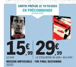 E.Leclerc Mission impossible - the final reckoning offre