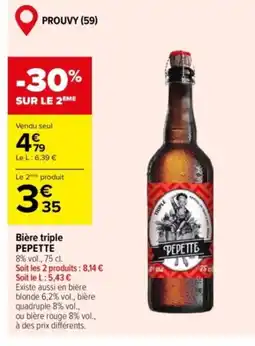 Carrefour PEPETTE Bière triple offre