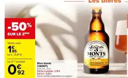 Carrefour 3 MONTS Bière blonde offre