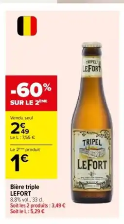 Carrefour LEFORT Bière triple offre