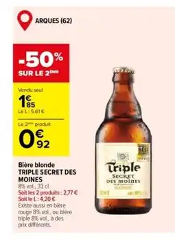Carrefour TRIPLE SECRET DES MOINES Bière blonde offre