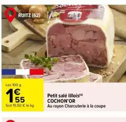 Carrefour COCHON’OR Petit salé lillois offre