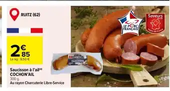 COCHON'AIL Saucisson à l'ail