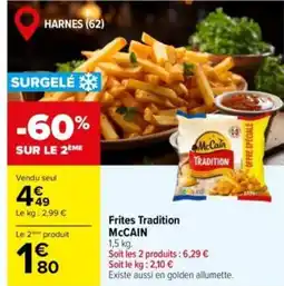 Carrefour MCCAIN Frites Tradition offre