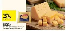 Carrefour GALLOWAY Cheddar offre