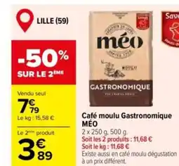 Carrefour MÉO Café moulu Gastronomique offre