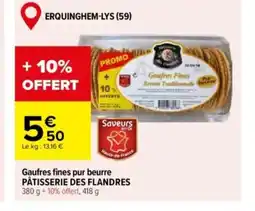 Carrefour PÂTISSERIE DES FLANDRES Gaufres fines pur beurre offre
