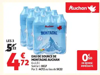 Auchan AUCHAN Eau de source de montagne offre