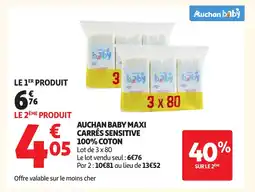 Auchan AUCHAN Baby maxi €carrés sensitive 100% coton offre
