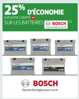 Auchan BOSCH Sur les batteries offre