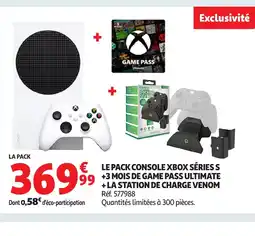 Auchan Le pack console xbox séries s +3 mois de game pass ultimate + la station de charge venom offre