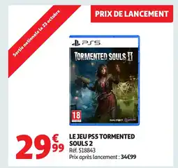 Auchan Le jeu ps5 tormented souls 2 offre