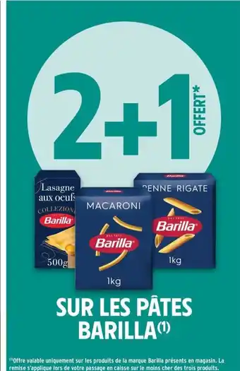 Intermarché Contact BARILLA Sur les pâtes offre