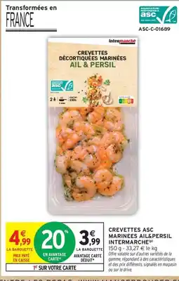 Intermarché Contact INTERMARCHE Crevettes asc marinees ail&persil offre