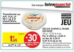 Intermarché Contact ODYSSÉE Délice surimi & crabe offre