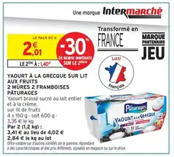 Intermarché Contact PÂTURAGES Yaourt à la grecque sur lit aux fruits 2 mûres 2 framboises offre