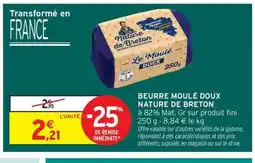 Intermarché Contact NATURE DE BRETON Beurre moulé doux offre