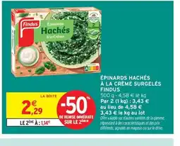 Intermarché Contact FINDUS Épinards hachés à la crème surgelés offre