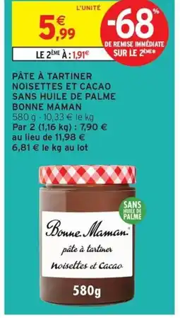 Intermarché Contact BONNE MAMAN Pâte à tartiner noisettes et cacao sans huile de palme offre
