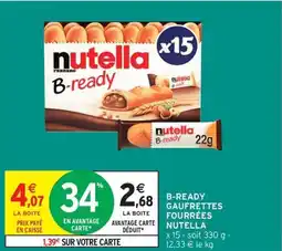 Intermarché Contact NUTELLA B-ready gaufrettes fourrées offre