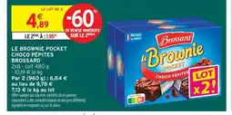 Intermarché Contact BROSSARD Le brownie pocket choco pépites offre
