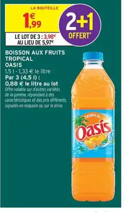 Intermarché Contact OASIS Boisson aux fruits tropical offre
