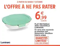 Intermarché Contact LUMINARC Plat rectangle avec couvercle offre