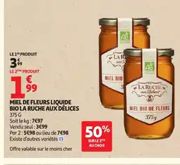 Auchan Miel de fleurs liquide bio la ruche aux délices offre