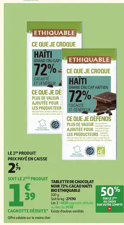 Auchan ETHIQUABLE Tablette de chocolat noir 72% cacao haïti bio offre