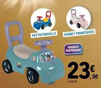 E.Leclerc Pat'Patrouille / Disney Princesses Ride-On offre