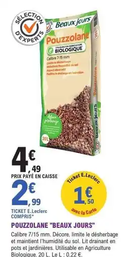 E.Leclerc POUZZOLANE BEAUX JOURS offre