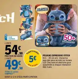 E.Leclerc PELUCHE EXPRESSIVE STITCH offre