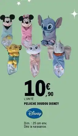 E.Leclerc PELUCHE DOUDOU DISNEY offre