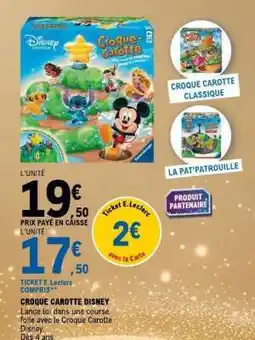E.Leclerc CROQUE CAROTTE DISNEY offre