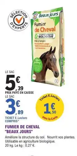 E.Leclerc Fumier de Cheval 'Beaux Jours' offre