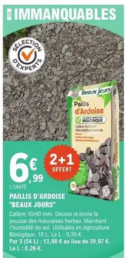 E.Leclerc Paillis d'Ardoise Beaux Jours offre