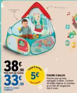E.Leclerc PISCINE À BALLES offre