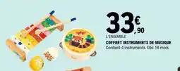 E.Leclerc COFFRET INSTRUMENTS DE MUSIQUE offre