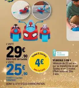 E.Leclerc VÉHICULE 3 EN 1 offre