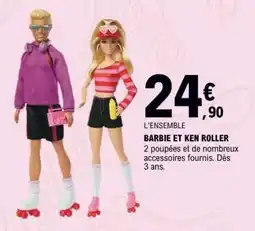 E.Leclerc BARBIE ET KEN ROLLER offre
