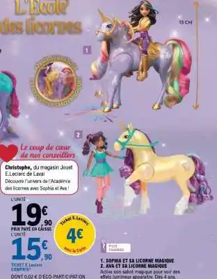 E.Leclerc SOPHIA ET SA LICORNE MAGIQUE / AVA ET SA LICORNE MAGIQUE offre