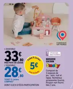 E.Leclerc NURSERIE COCOON Smoby offre