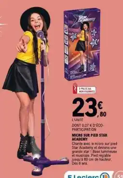 E.Leclerc Micro Sur Pied Star Academy offre