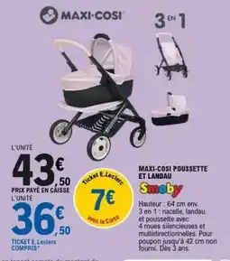 E.Leclerc MAXI-COSI POUSSETTE ET LANDAU offre