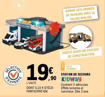 E.Leclerc STATION DE SECOURS KIDWAY offre